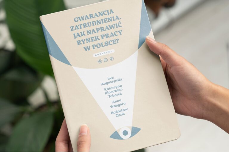Książka Gwarancja zatrudnienia. Jak naprawić rynek pracy w Polsce?