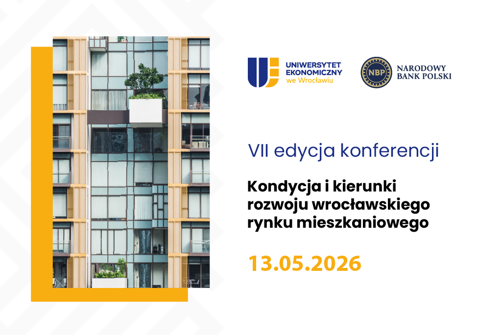 VII Konferencja Kondycja i kierunki rozwoju wrocławskiego rynku mieszkaniowego