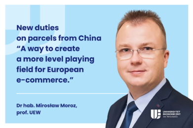 Decorative image. On the left, inscriptions: New tariffs on parcels from China "This is an attempt to level the playing field for European e-commerce." Dr. Mirosław Moroz, professor at UEW. On the right, a photo of Mirosław Moroz.